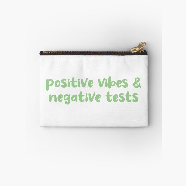 Item preview, positive vibes & negative tests designed and sold by madisonmae516.