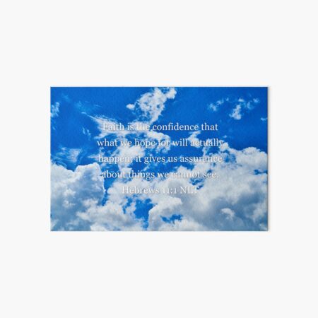 Hebrews 11:1 NLT Art Board Print