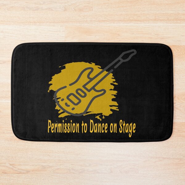 Item preview, Permission to Dance on Stage designed and sold by Worldwide4shop.