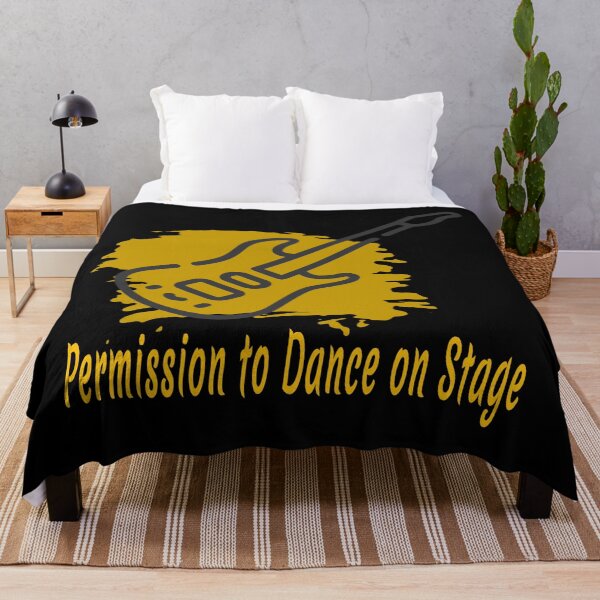 Item preview, Permission to Dance on Stage designed and sold by Worldwide4shop.