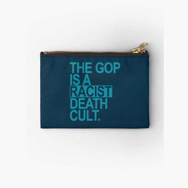 Item preview, The GOP is a racist death cult - teal BOX designed and sold by Thelittlelord.