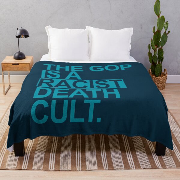 Item preview, The GOP is a racist death cult - teal BOX designed and sold by Thelittlelord.