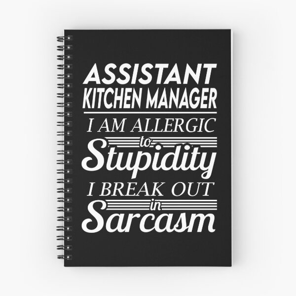 Item preview, Assistant Kitchen Manager T Shirt - Sarcasm Job Gift Item Tee designed and sold by alexandraf49.