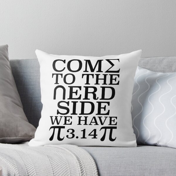 Item preview, Come to the Nerd Side, We Have Pi, funny Pi Pun for Pi day  designed and sold by ACC .