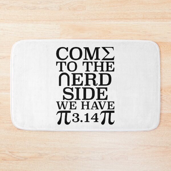 Item preview, Come to the Nerd Side, We Have Pi, funny Pi Pun for Pi day  designed and sold by ACC .