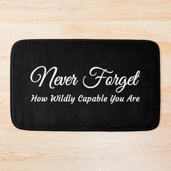 Item preview, Never forget how wildly capable you are - black designed and sold by MOONINSPIRATION.