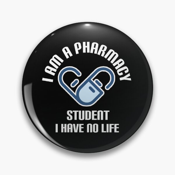 Item preview,  I am a pharmacy student i have no life. designed and sold by Umiska.