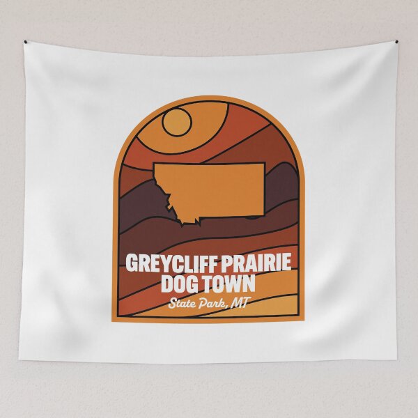 Item preview, Greycliff Prairie Dog Town State Park Montana designed and sold by HalpinDesign.
