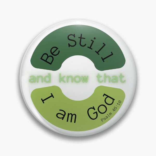 Item preview, Be Still- Psalm 46:10 designed and sold by ClairsCreations.