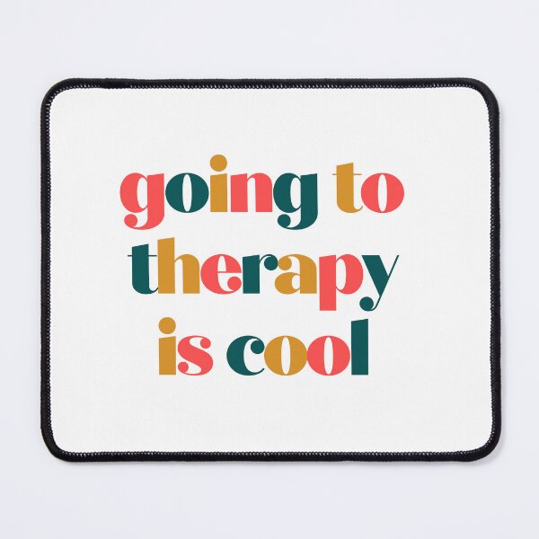 Item preview, Going to Therapy is Cool designed and sold by lwill91.