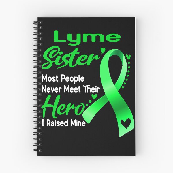 Item preview, Lyme Sister Most People Never Meet Their Hero I Raise Mine designed and sold by tenjun16.