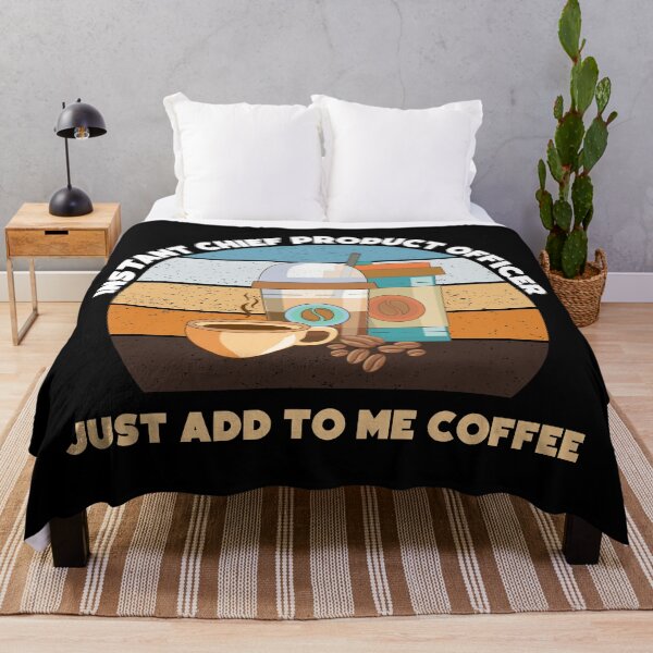 Item preview, Instant chief product officer just add to me coffee, funny coffee lovers chief product officer job, corporate title designed and sold by SGS-.