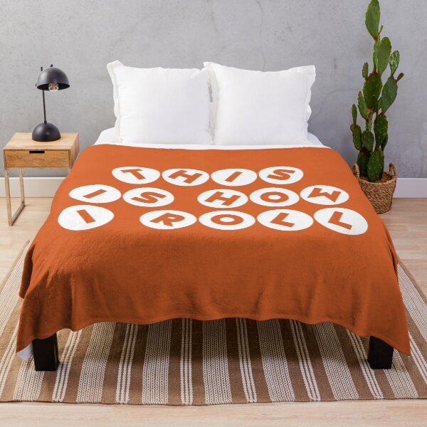 Item preview, This is how I roll designed and sold by GeekPopDesigns.