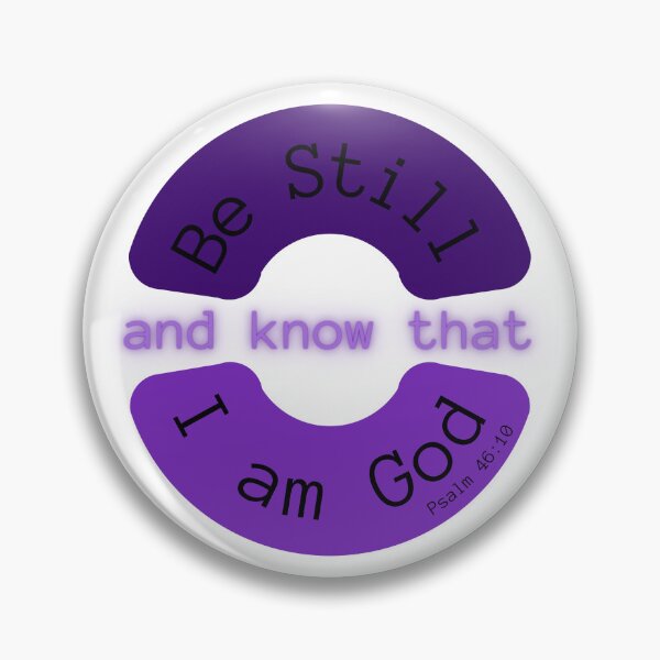 Item preview, Be Still- Psalm 46:10 designed and sold by ClairsCreations.