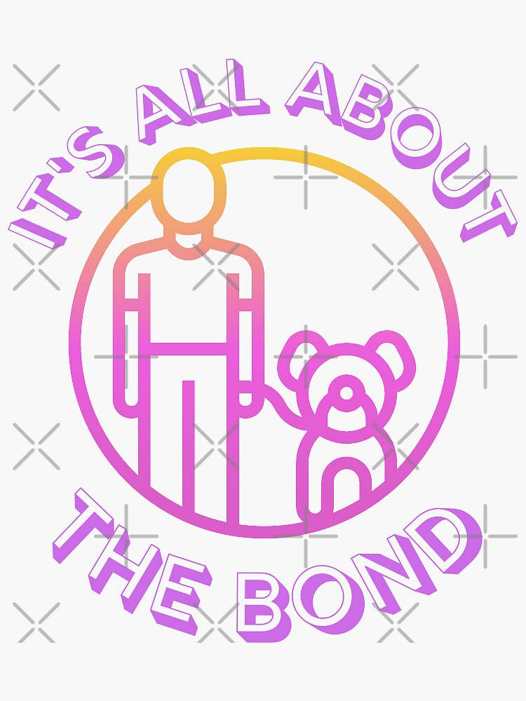 Thumbnail 3 of 3, Sticker, It's All About the Bond designed and sold by bluemerleminion.