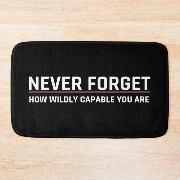 Item preview, Never forget how wildly capable you are - bold white designed and sold by MOONINSPIRATION.