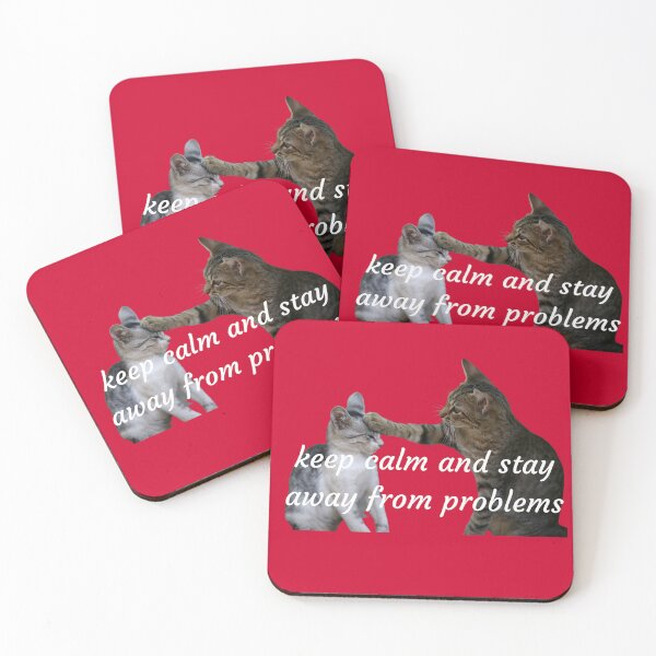 Item preview, Keep Calm And Stay Away From Problems designed and sold by CareChoice.