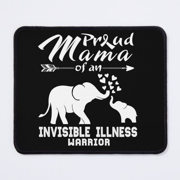 Item preview, Proud Mama Of An Invisible Illness Warrior designed and sold by heppenp.