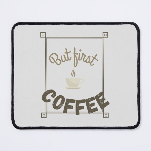 Item preview, But first coffee  designed and sold by Sanaura.