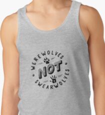 Werewolves not Swearwolves Tank Top