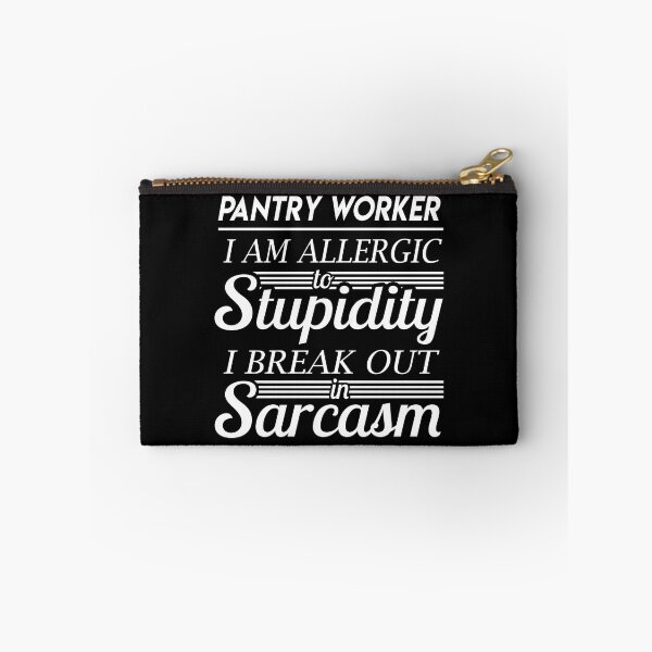 Item preview, Pantry Worker T Shirt - Sarcasm Job Gift Item Tee designed and sold by alexandraf49.