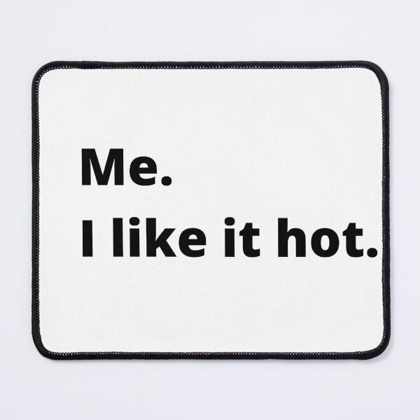 Item preview, I like it hot designed and sold by Giographix.