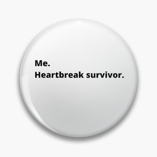Item preview, Heartbreak survivor designed and sold by Giographix.