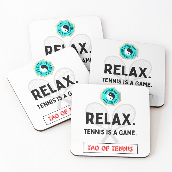 Item preview, Relax. Tennis is a game - Tao of tennis - Lao Tzu designed and sold by Primalidentity.