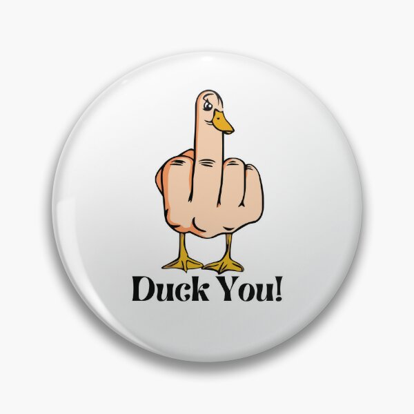 Duck Off. The 'Duck You' Middle Finger. | Poster