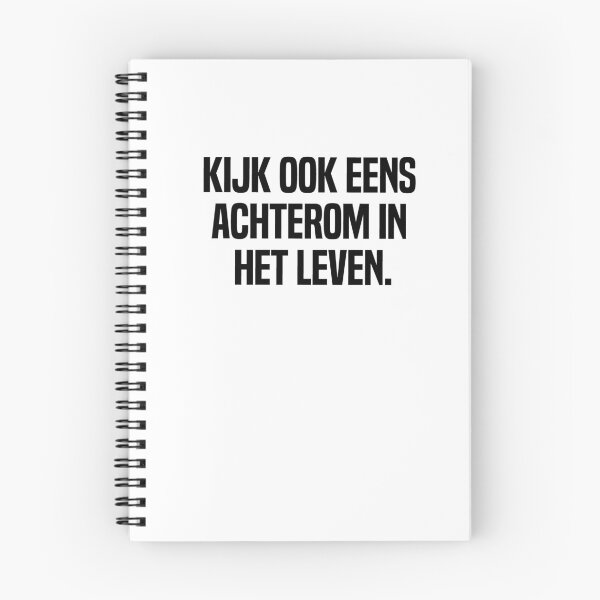 Item preview, Kijk Ook Eens Achterom In Het Leven  designed and sold by melshirt-shop.