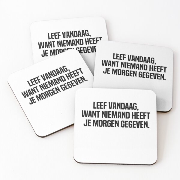Item preview, Leef Vandaag Want Niemand Heeft Je Morgen Gegeven designed and sold by melshirt-shop.