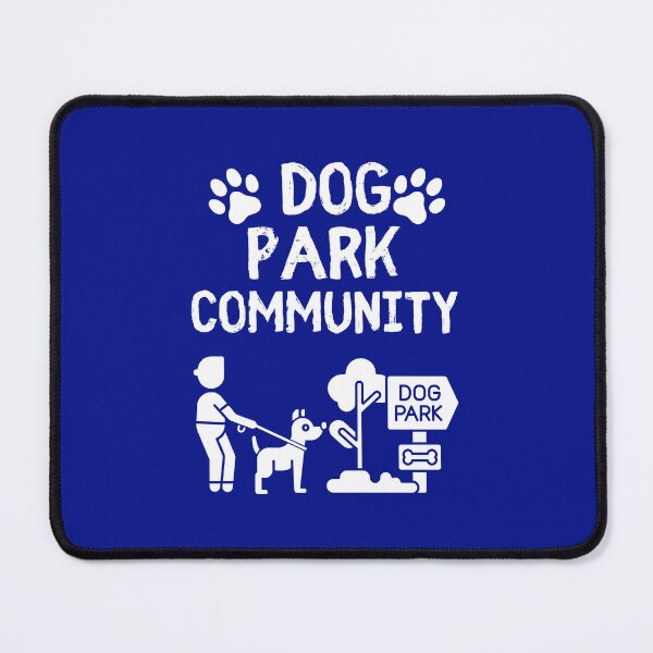Item preview, Dog Park Community- Dog Lover designed and sold by BronikowskiART.