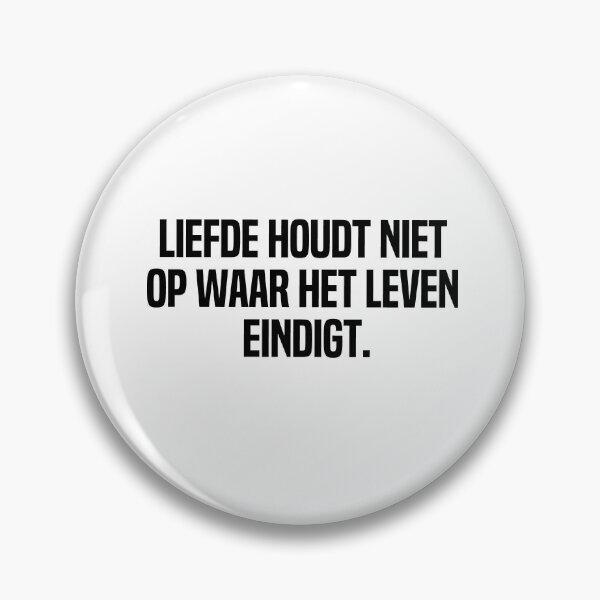Item preview, Liefde Houdt Niet Op Waar Het Leven Eindigt designed and sold by melshirt-shop.
