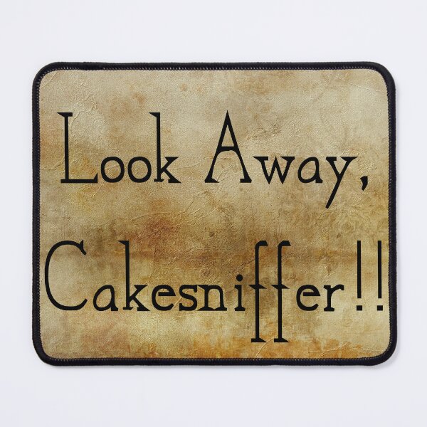 Item preview, Look away, cake sniffers! Coffee Color Antique designed and sold by Stellaura.