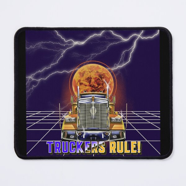 Item preview, TRUCKERS RULE! - Right? designed and sold by Right Passage.