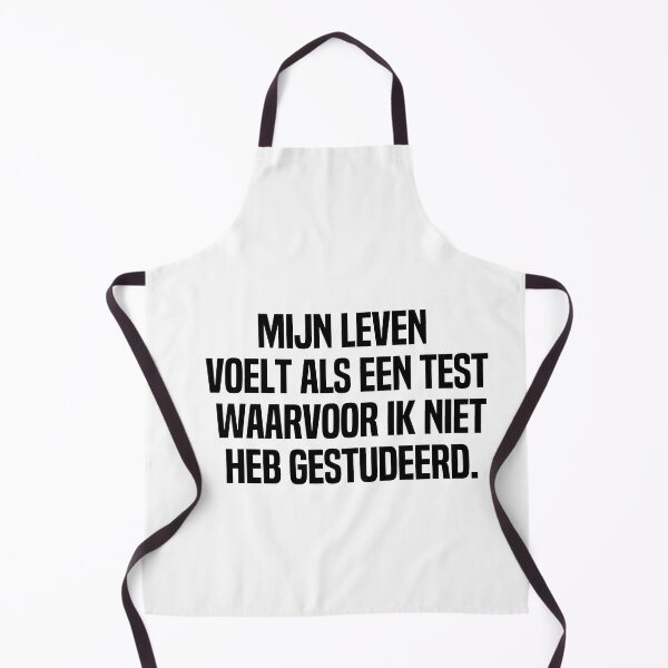 Item preview, Mijn Leven Voelt Als Een Test Waarvoor Ik Niet Heb Gestudeerd designed and sold by melshirt-shop.