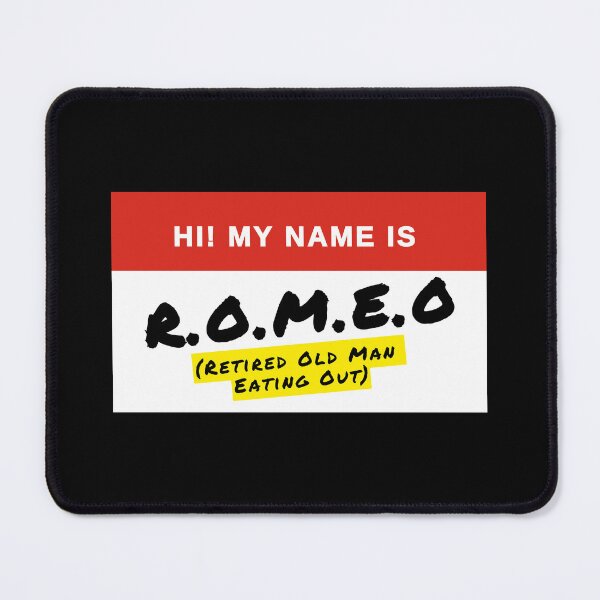 Item preview, Retired Old Man Eating at McDonalds Funny Nametag ROMEO Retirement Gag Gift designed and sold by InterpreTees.