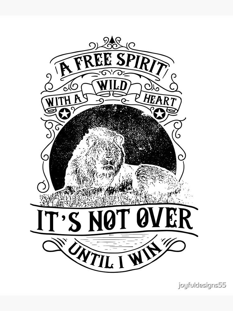 a-free-spirit-with-a-wild-heart-inspirational-saying-poster-for-sale