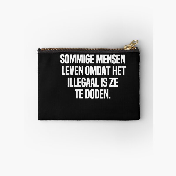 Artikelvorschau, Sommige Mensen Leven Omdat Het Illegaal Is Ze Te Doden entworfen und verkauft von melshirt-shop.