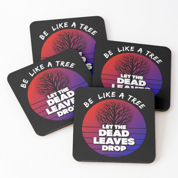 Item preview, Be Like a Tree | Rumi Philosophy | Let the Dead Leaves Drop designed and sold by StoicStreet.