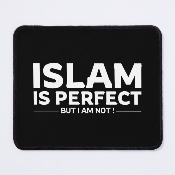 Item preview, islam is perfect - islamic art quotes 5 designed and sold by EfenDesign.