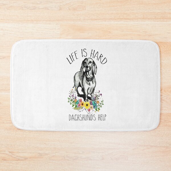 Item preview, Life Is Hard Dachshunds Help designed and sold by AllEyesOnHim.