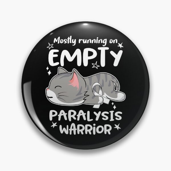 Item preview, Paralysis Awareness, Mostly Running on Paralysis Warrior designed and sold by Tammyilaria.
