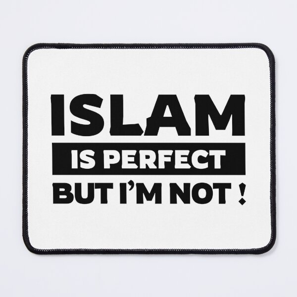 Item preview, islam is perfect islamic art quotes 4 designed and sold by EfenDesign.