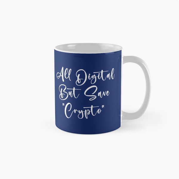 Item preview, all digital but Save _quot_crypto_quot_   designed and sold by FunnyAndLoves.