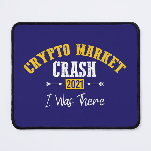 Item preview, Crypto Market Crash 2021 I Was There - Funny Cryptocurrency Crash   designed and sold by FunnyAndLoves.