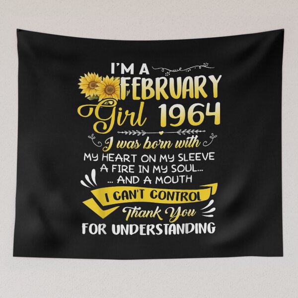 Item preview, I'm A February Girl 1964 Sunflower 58th Birthday  designed and sold by wendyy88.