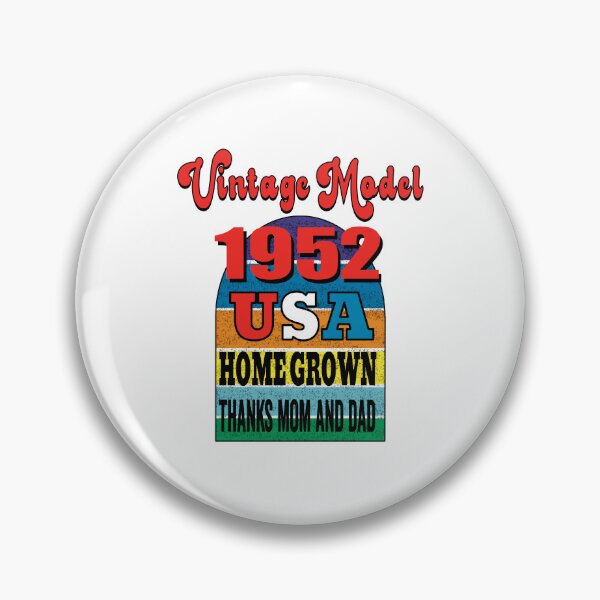 Item preview, Vintage Model 1952 USA Home Grown. Thanks Mom and Dad. designed and sold by TJHstudio.