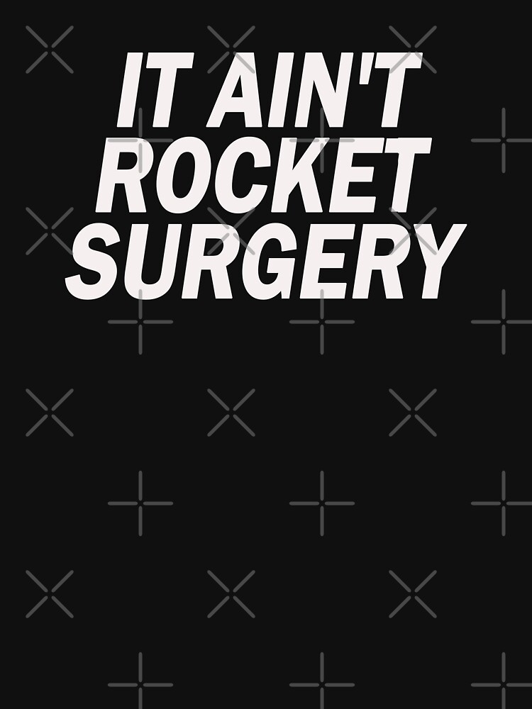 rocket surgery t shirt