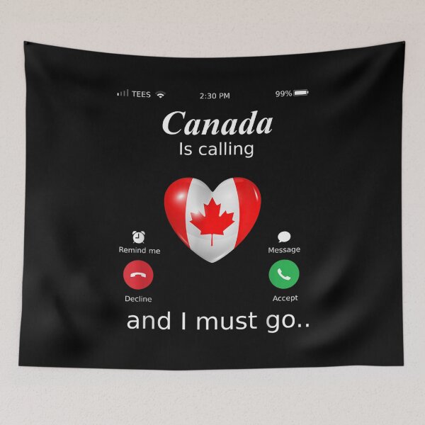 Item preview, Canada Is Calling And I Must Go Canada Flag  designed and sold by wendyy88.